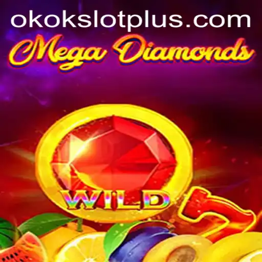 Exploring MegaDiamond: A Thrilling Slot Journey With Okokslot