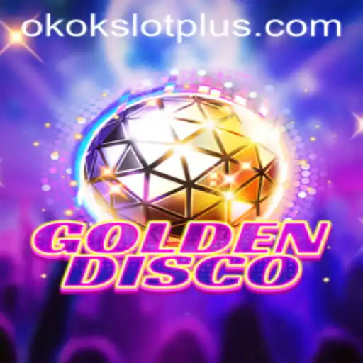GoldenDisco: Unveiling the Glittering World of Okokslot